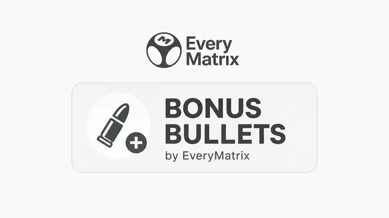 EveryMatrix Memperkenalkan Bonus Bullets: Transformasi Baru dalam Dunia Slot